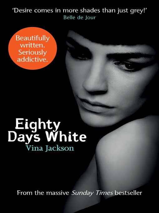 Title details for Eighty Days White by Vina Jackson - Available